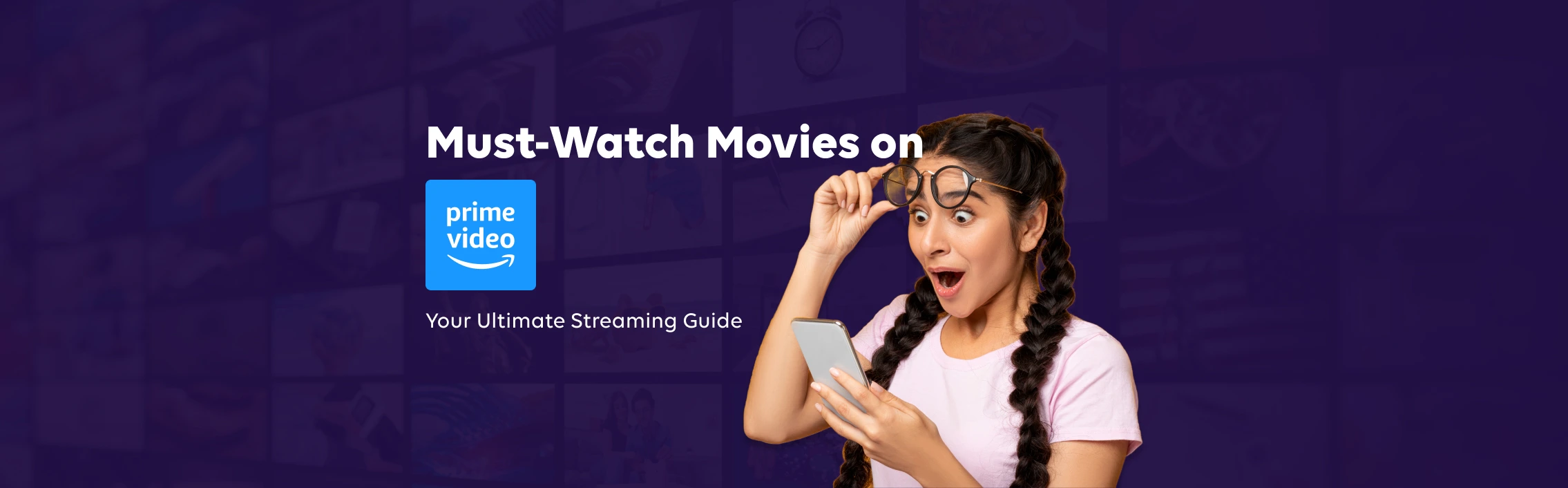 Must-Watch Movies on Amazon Prime: Your Ultimate Streaming Guide